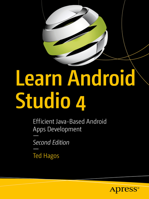Title details for Learn Android Studio 4 by Ted Hagos - Available
